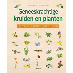 Geneeskrachtige kruiden en planten - Lousse, D.