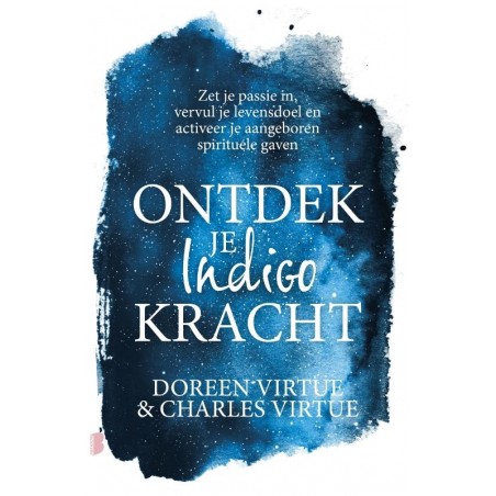 Ontdek je indigokracht - Virtue, D.