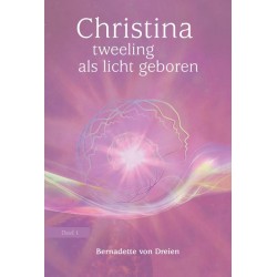 Christina 1: Tweeling als licht geboren - Dreien, B. von