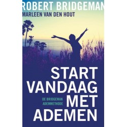 Start vandaag met ademen - Bridgeman, R.