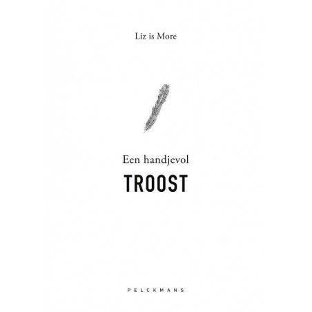 Een Handjevol Troost - Liz is More