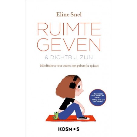 Ruimte geven en dichtbij zijn - Snel, E.