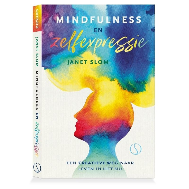 Mindfulness en Zelfexpressie - Slom, J.