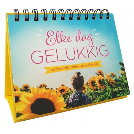 Elke dag gelukkig - tafelstaander