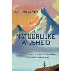 Natuurlijke wijsheid - Douglas-Klotz N.