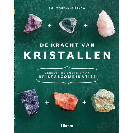 De kracht van Kristallen - Rayow, E.S.