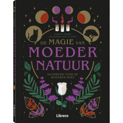 De magie van moeder natuur - Squire, L.