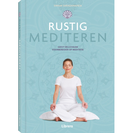 Rustig mediteren - Saradananda